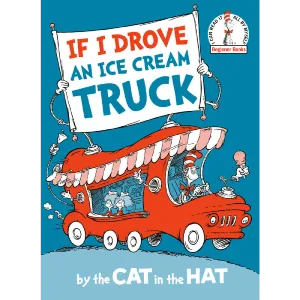 Dr. Seuss If I Drove the Ice Cream Truck