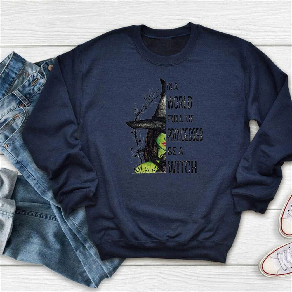 Graphic long Sleeve Shirts Be A Witch