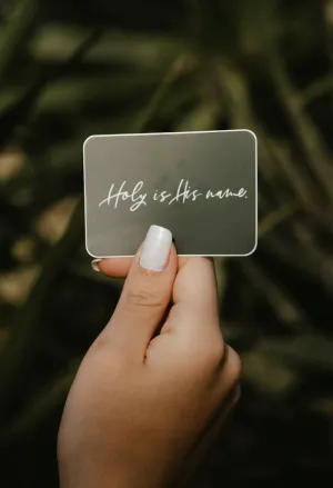 Holy is His Name Sticker